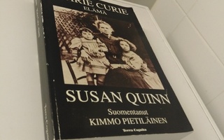 Susan Quinn: Marie Curie elämä