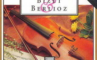 Georges Bizet & Hector Berlioz - Bizet & Berlioz - 2 CD