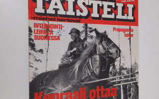 Kansa taisteli - Miehet kertovat  9/1981 : kuvauksia soti...