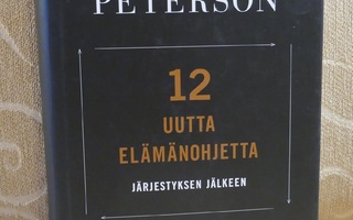 12 Uutta Elämänohjetta - Jordan B. PETERSON