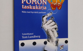 Tom (toim.) Lundberg : Positiivisen pomon taskukirja : nä...