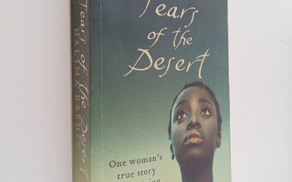 Damien Lewis ym. : Tears of the Desert - One Woman's True...