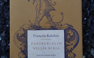 Francois Rabelais: Pantagruelin neljäs kirja