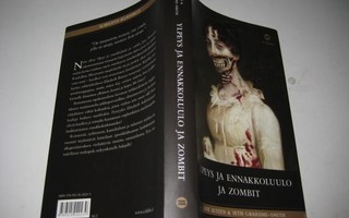 Austen & Grahame-Smith : Ylpeys ja ennkkoluulo ja zombit
