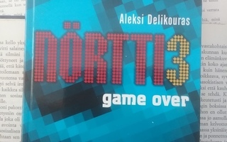 Aleksi Delikouras - Nörtti 3: Game Over (sid.)