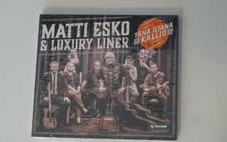 MATTI ESKO & Luxury Liner - Tänä iltana Kallio - CD-levy