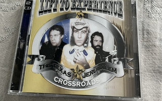 Lift to Experiece - Texas-Jerusalem Crossroads 2cd
