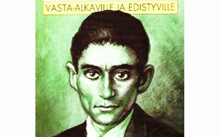 Mairowitz & Crumb: KAFKA vasta-alkaville ja edistyville