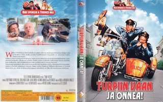 TURPIIN VAAN JA ONNEA	(33 221)	k	-FI-	DVD		Bud Spencer	1976