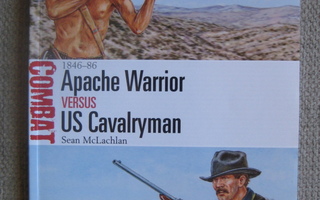 Apache Warrior versus US Cavalryman