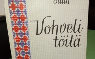 Ollila : Vohvelitöitä ( SIS POSTIKULU)