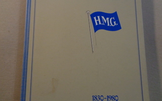 H.M.G. 1830-1980, unter den blauen Flagge 150 jahre
