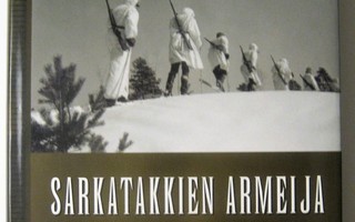 Selén Kari ; Pylkkänen Ali : Sarkatakkien armeija
