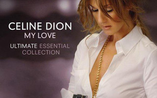 CELINE DION : My love - Ultimate essential collection 2CD