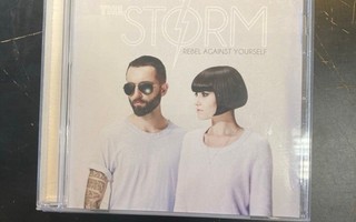 Storm - Rebel Against Yourself CD