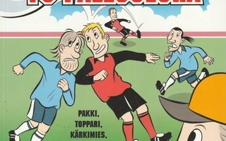 Pauli Kallio: FC palloseura - pakki, toppari, kärkimies