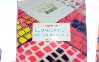 Loy : Suomalainen mosaiikkikirja ( SIS POSTIKULU  )