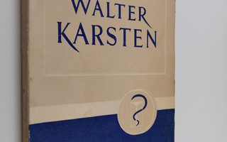 Hugo ym. (toim.) Karma : Walter Johan Karsten : juhlajulk...