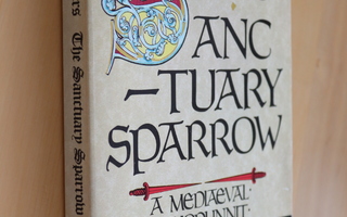 Ellis Peters : The Sanctuary Sparrow ( 1986 )