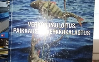 Verkon pauloitus, paikkaus ja verkkokalastus ( SIS POSTIKULU