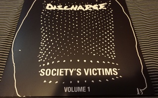 DISCHARGE Society's Victims Volume 1 - 2LP