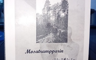 Niilo Niemi : Mosatrampparin päiväkirja ( SIS POSTIKULU  )