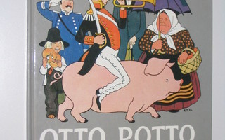 Erkki Tanttu: Otto Potto Poroliini (1993) lastenloruja hieno