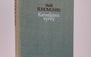 Vasili Suhomlinski : Kansalaisen synty