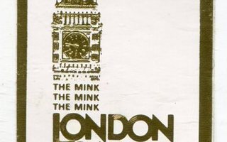 Retro -- Vanha tarra -- The Mink Label London 1670