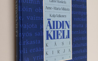 Anneli Kauppinen : Äidinkieli Käsikirja