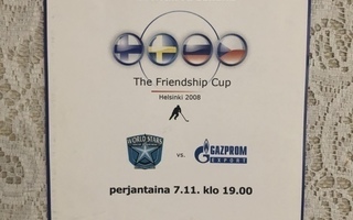 Kokoonpanoliuska: The Friendship Cup. 2008.