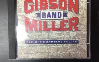 Gibson / Miller Band - Red, White And Blue Collar CD