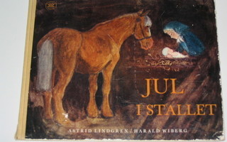 Astrid Lindgren: Jul i stallet (1:a uppl. 1961) Tallin joulu
