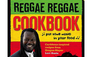 LEVI ROOTS REGGAE COOKBOOK, sid Caribbean Food UUSI
