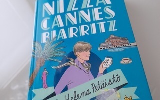 Helena Petäistö: Nizza Cannes Biarritz