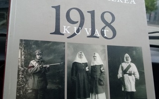 Kukkonen -  Heikka :  Punamustavalkea 1918 kuvat ( SIS POSTI