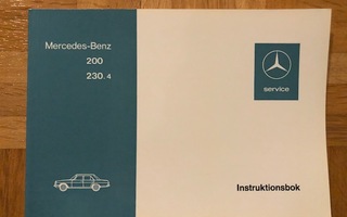 Mercedes-Benz käyttöohjekirja W115 200, 220 ja 230 W114,1972