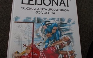 KAUKALON LEIJONAT - Suomalaista jääkiekkoa 60 vuotta
