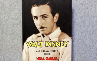 Neal Gabler: Walt Disney - Amerikkalaisuuden ikoni - Sidottu
