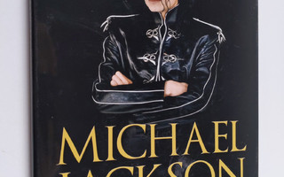 Chris Roberts : Michael Jackson - The King of Pop 1958-2009