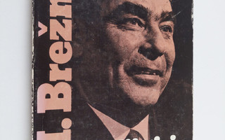 L. I. Breznev : Poliittisia puheita