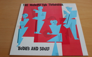 The Manhattan Transfer: Bodies and Souls
