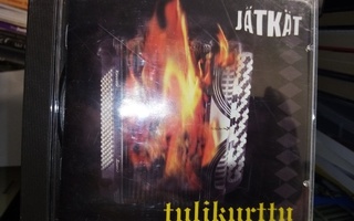 CD JÄTKÄT : TULIKURTTU