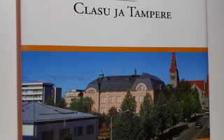 Uolevi Itkonen : Clasu ja Tampere