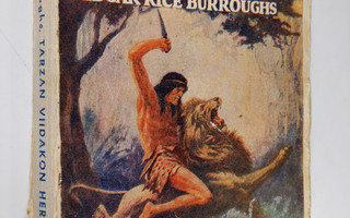 Edgar Rice Burroughs : Tarzan, viidakon herra : seikkailu...