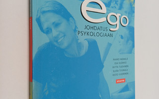 Ego : johdatus psykologiaan