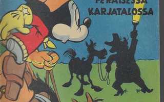 Aku Ankka N:o 4B/1956 Mikki Hiiri salaperäisessä karjataloss