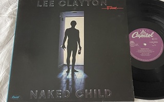 Lee Clayton – Naked Child (HUIPPULAATU LP)