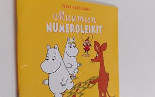 Tuula Korolainen : Muumien numeroleikit