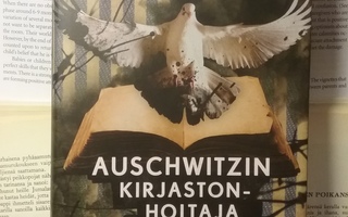 Antonio Iturbe - Auschwitzin kirjastonhoitaja (sid.)
